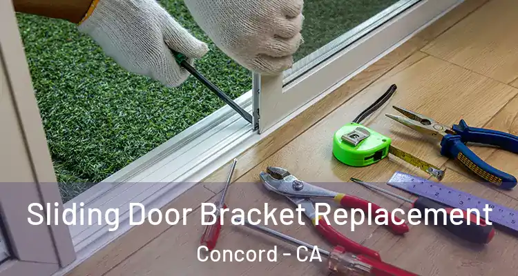  Sliding Door Bracket Replacement Concord - CA