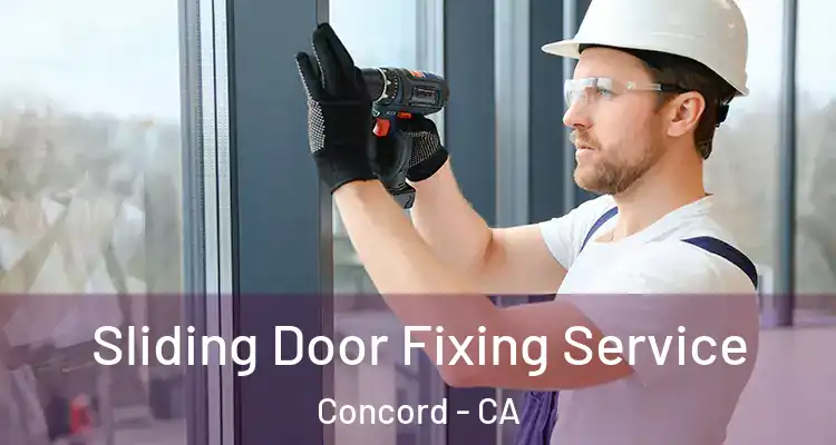  Sliding Door Fixing Service Concord - CA